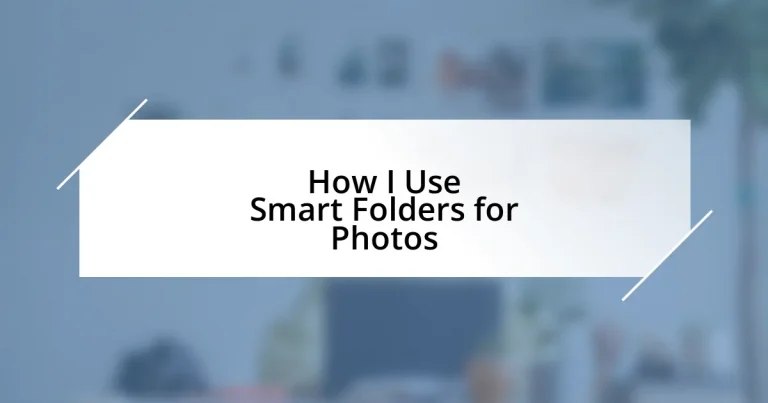 How I Use Smart Folders for Photos