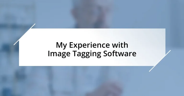My Experience with Image Tagging Software