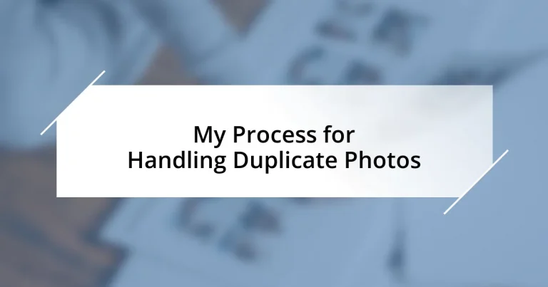 My Process for Handling Duplicate Photos