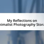 My Reflections on Minimalist Photography Storage