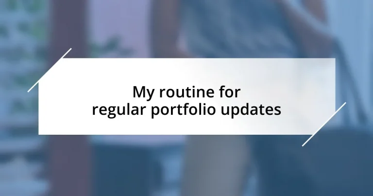 My routine for regular portfolio updates