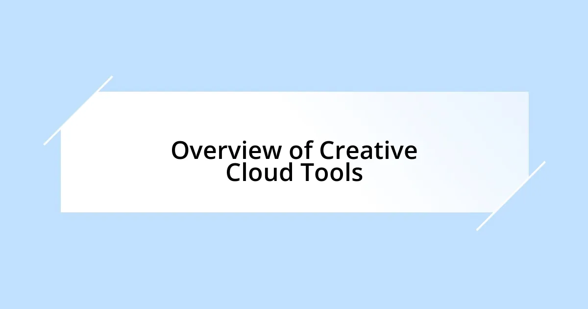 Overview of Creative Cloud Tools